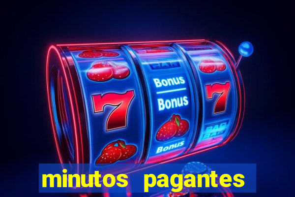 minutos pagantes fortune tiger atualizado